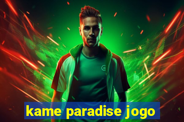 kame paradise jogo